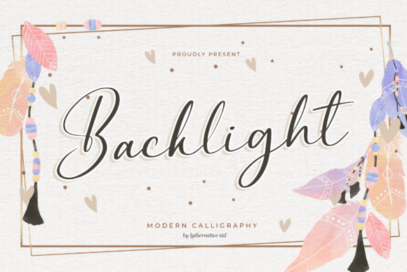 Backlight: A Script Font with a Lively Edge