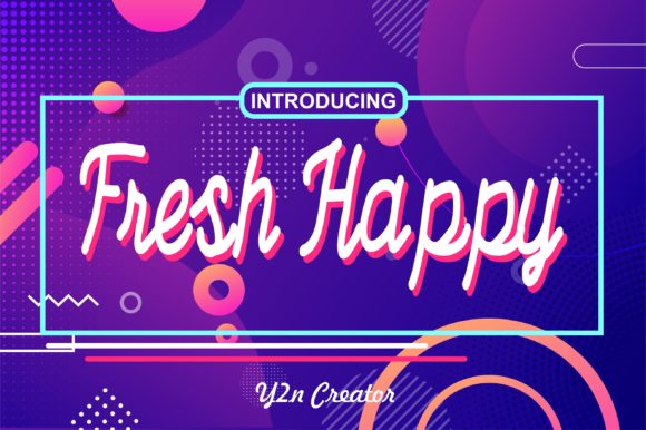 Fresh Happy Typeface: Elevate Your Handmade Brand Identity