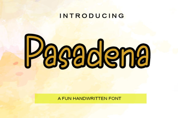 Pasadena Font Review: A Natural Handwritten Typeface for Creative Projects