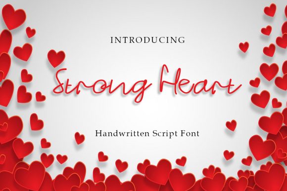 Strong Heart Typeface: A Script Amp Review for Campaign Design