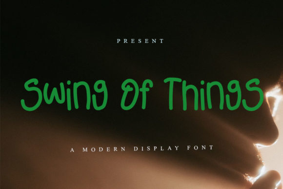 Swing of Things: A Handwritten Font for Playful Branding